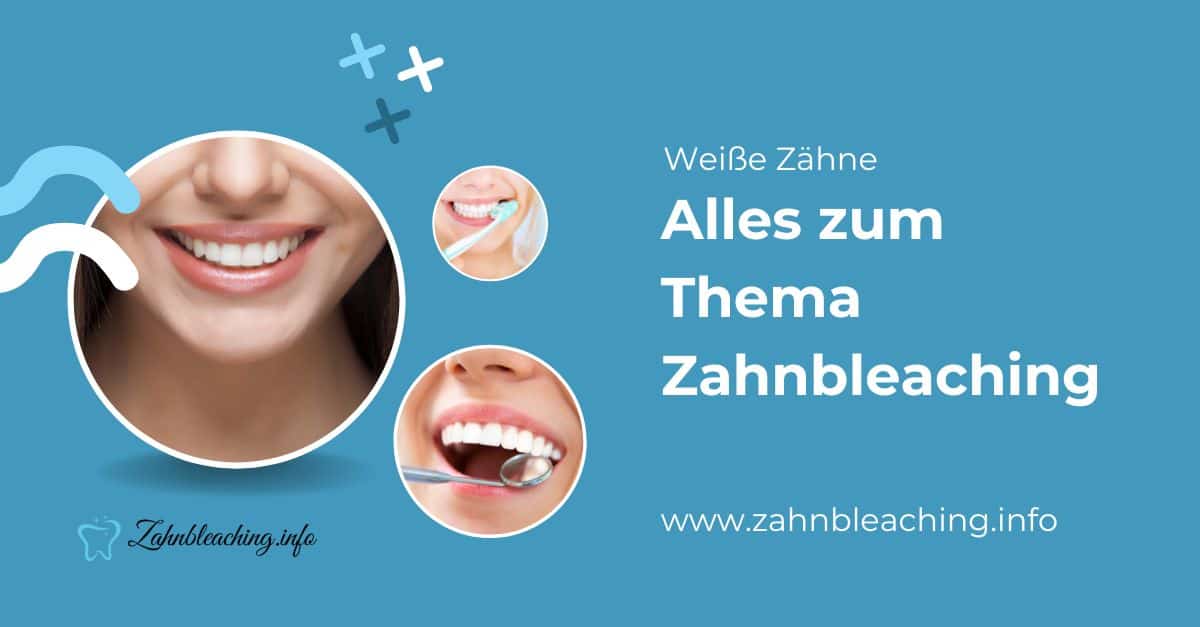 Getestete Zahnbleaching Produkte